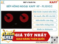 Bếp hồng ngoại KAFF KF - FL101CC - Made in Malaysia